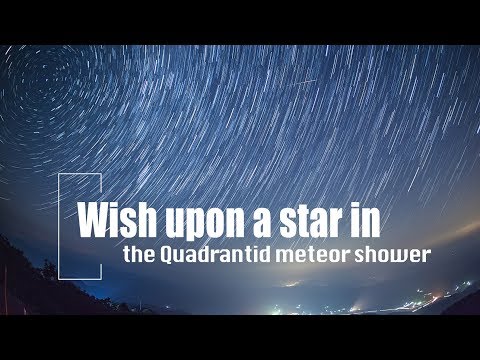 wish upon a star in the quadrantid meteor shower